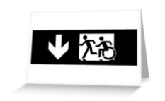 Accessible Exit Sign Project Wheelchair Wheelie Running Man Symbol Means of Egress Icon Disability Emergency Evacuation Fire Safety Greeting Card 106